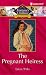 The Pregnant Heiress (Fortune's Children: The Lost Heirs)