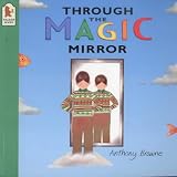 Through the Magic Mirror