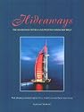Hideaways. Die schönsten Hotels und Destinationen der Welt: Hideaways 5: BD 5