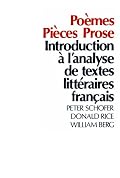 Poemes, Pieces, Prose: Introduction a l'analyse de textes litteraires francais