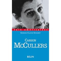 Carson McCullers: Amours d�cal�es