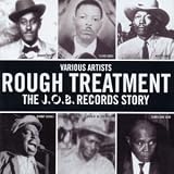 Rough Treatment: J.O.B. Record