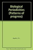 Biological periodicities : a new interpretation
