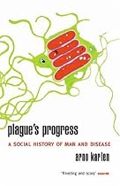 Plague's Progress