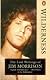 Wilderness: The Lost Writings of Jim Morrison,  Volume 1