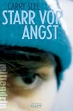 Starr vor Angst - Carry Slee