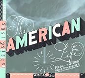 Lies, Sissies & Fiascoes: The Best Of This American Life (Radio Anthology) [BOX SET]