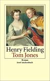Produkt-Bild: Tom Jones: Die Geschichte eines Findelkindes. Roman (insel taschenbuch)