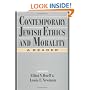 Contemporary Jewish Ethics and Morality: A Reader
