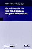 Heat Shock Proteins in Myocardial Protection