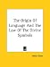The Origin of Language and the Law of the Divine Symbols