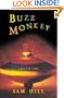 Buzz Monkey: A Novel of Crime