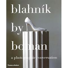 Blahnik by Boman: A Photographic Conversation