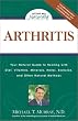 Arthritis: Your Natural Guide to Healing with Diet, Vitamins, Minerals, Herbs, Exercise, an d Other Natural Methods