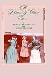 A Leisure of One's Own: A feminist perspective on women's leisure
