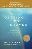 Produkt-Bild: (GETTING TO HEAVEN: DEPARTING INSTRUCTIONS FOR YOUR LIFE NOW) BY Piper, Don (Author) Hardcover Published on (03 , 2011)