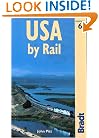 USA by Rail, 6th (Bradt Rail Guides)