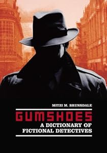 A Dictionary of Fictional Detectives - Mitzi M. Brunsdale
