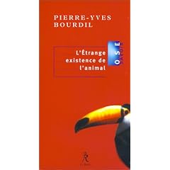 L'Etrange existence de l'animal