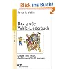 Das gro�e Vahle-Liederbuch: Lieder und Texte, die Kindern Spa� machen
