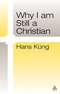 Why I Am Still a Christian