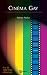 Cinegay : un siecle d'homosexualite sur grand ecran