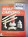 Book cover of Soap Carving Kit.