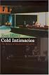 Cold Intimacies: The Making of Emotional Capitalism