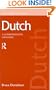 Dutch: A Comprehensive Grammar (Comprehensive Grammars)