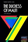 York Notes on "The Duchess of Malfi" by John Webster (York Notes)