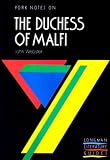York Notes on John Webster's "Duchess of Malfi" (Longman Literature Guides)