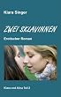 Zwei Sklavinnen: Kiara und Alina Teil 2