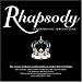 Rhapsody: Music of Queen: A Symphonic Spectacular