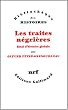 Les traites n�gri�res : Essai d'histoire globale