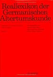 Reallexikon der Germanischen Altertumskunde - Pflichtfortsetzung / Schere - Secundus von Trient: Band 27 - 