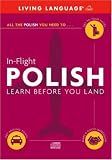 Polish in Flight: Learn Before You Land