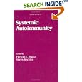 Systemic Autoimmunity (Immunology Series) by P. E. Bigazzi