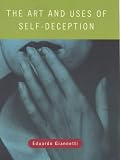 Lies We Live By: The Art of Self-Deception