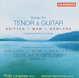 Songs for Tenor and Guitar by Britten, Maw, Dowland