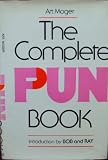 Complete Pun Book: Art Moger 9780890096017: Complete Pun Book