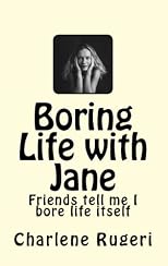Boring Life with Jane