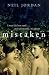 Mistaken