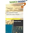 The Banner Boy Scouts on a Tour: The Mystery of Rattlesnake Mountain by George A. Warren