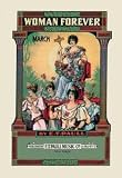 Paper poster printed on 20 x 30 stock. Woman Forever: March
