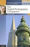 The Digital Photography Companion   [DIGITAL PHOTOGRAPHY C] [Paperback]