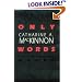 Only Words