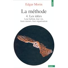 La M�thode, tome 4 : Les Id�es