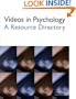 Videos in Psychology: A Resource Directory