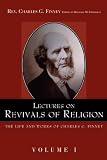 Lectures on Revivals of Religion.
