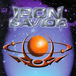Iron Savior - Iron Savior Lyrics - Zortam Music
